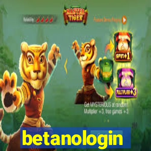 betanologin