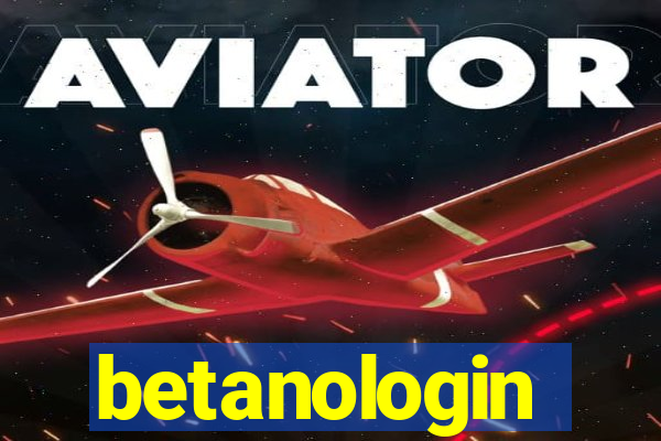 betanologin