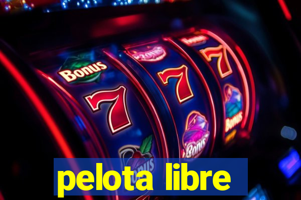 pelota libre