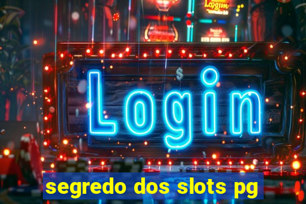 segredo dos slots pg