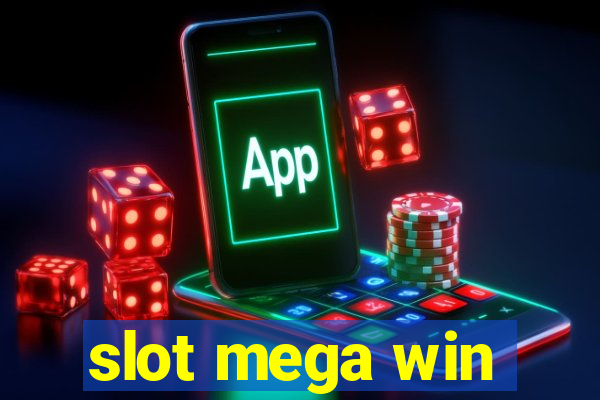 slot mega win