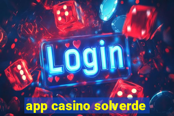 app casino solverde