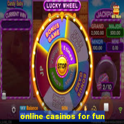 online casinos for fun