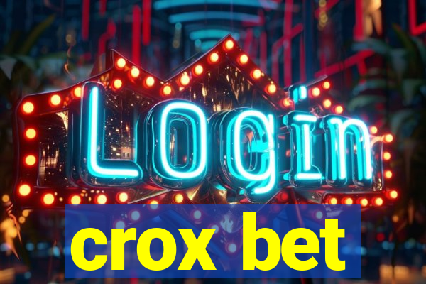 crox bet