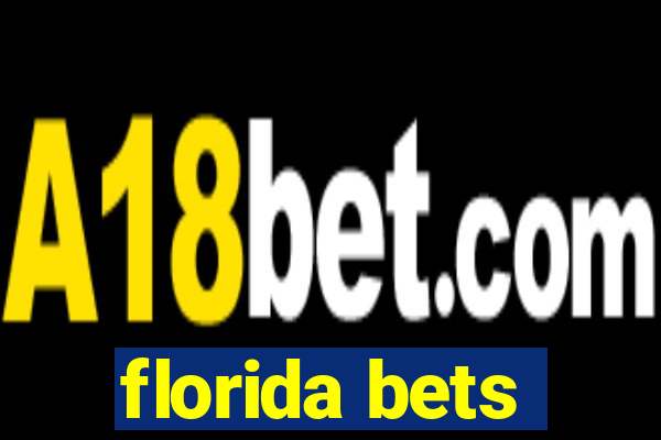 florida bets