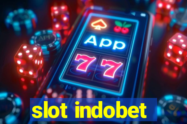 slot indobet