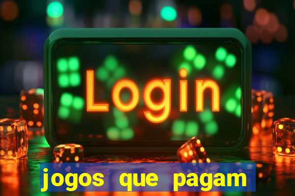 jogos que pagam dinheiro de verdade no pix