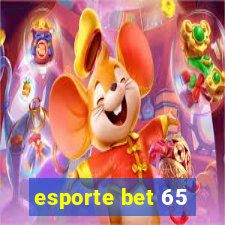 esporte bet 65