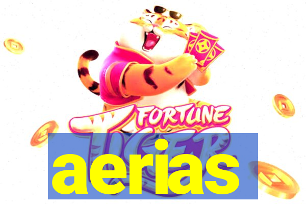 aerias