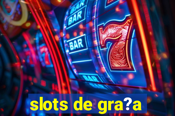 slots de gra?a