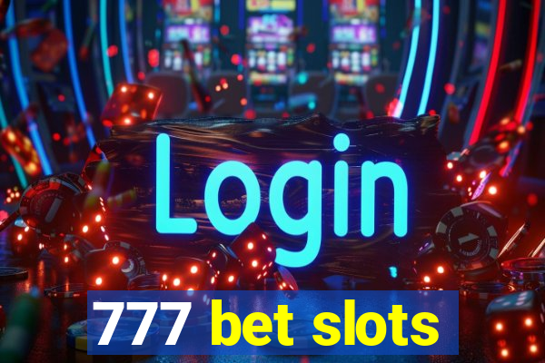 777 bet slots