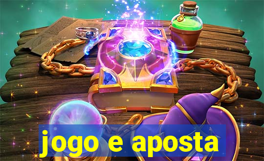 jogo e aposta