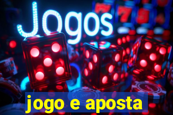 jogo e aposta