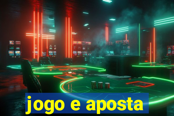 jogo e aposta