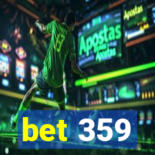 bet 359