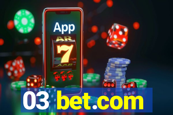 03 bet.com