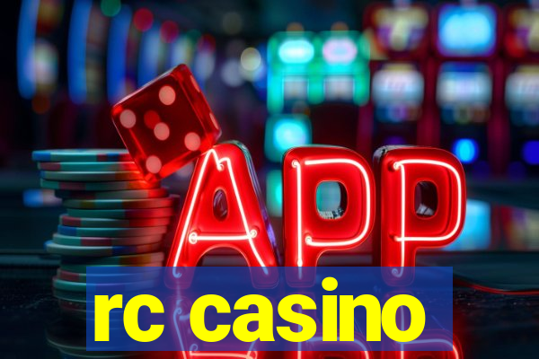 rc casino