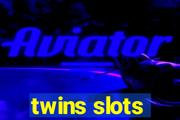 twins slots