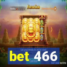 bet 466