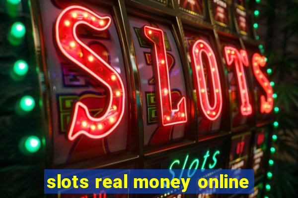 slots real money online