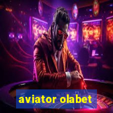 aviator olabet