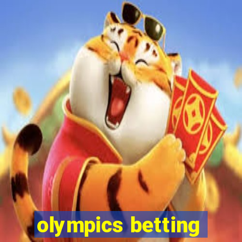 olympics betting