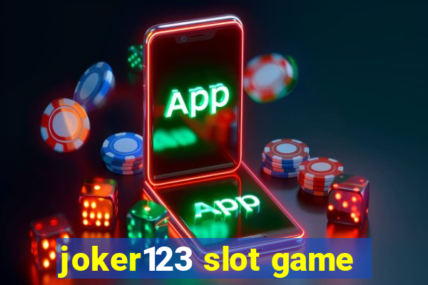 joker123 slot game