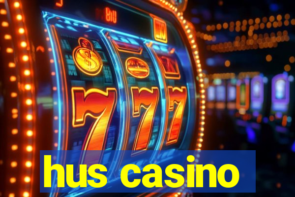 hus casino