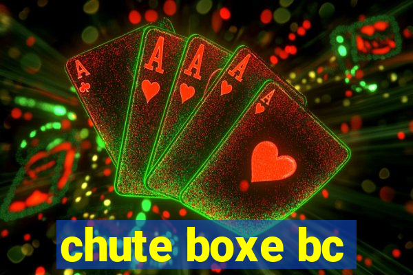 chute boxe bc