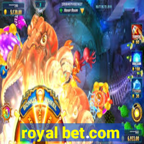 royal bet.com