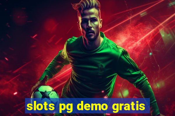 slots pg demo gratis