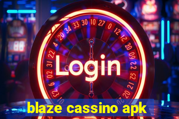 blaze cassino apk