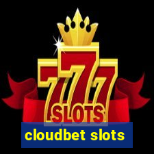 cloudbet slots