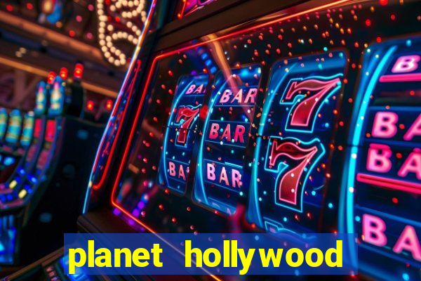 planet hollywood resort & casino in las vegas