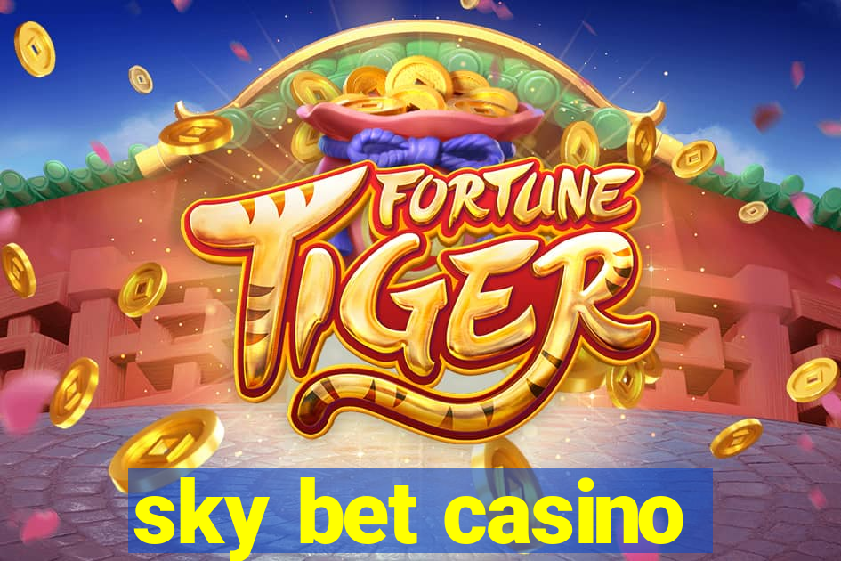 sky bet casino