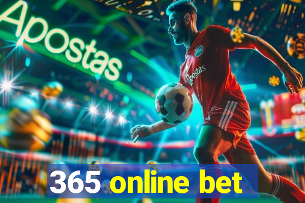 365 online bet