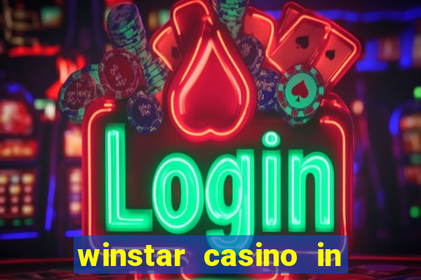 winstar casino in thackerville oklahoma