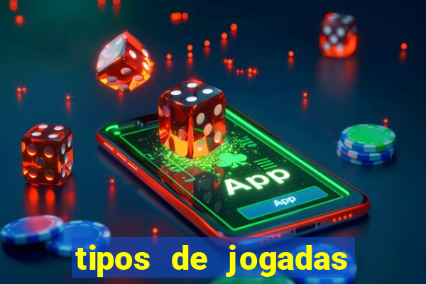 tipos de jogadas de poker