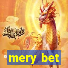 mery bet