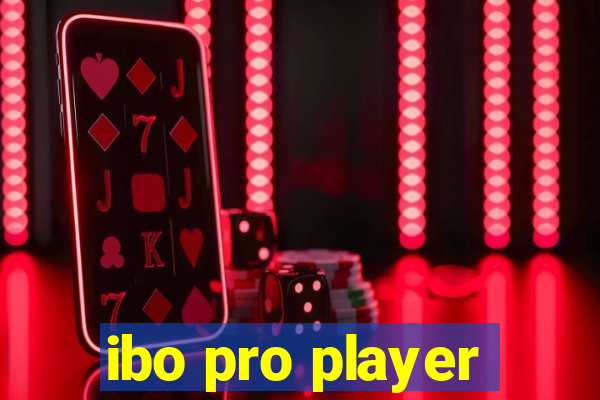 ibo pro player