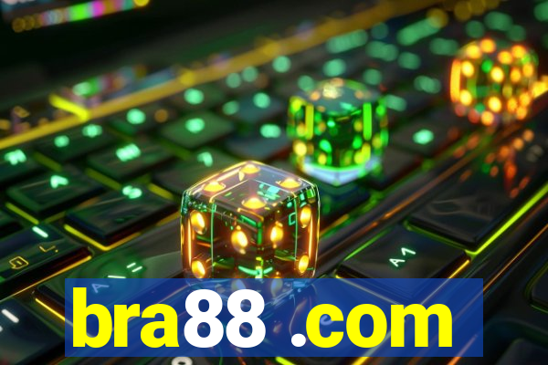 bra88 .com