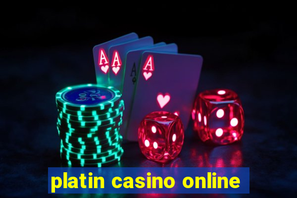 platin casino online