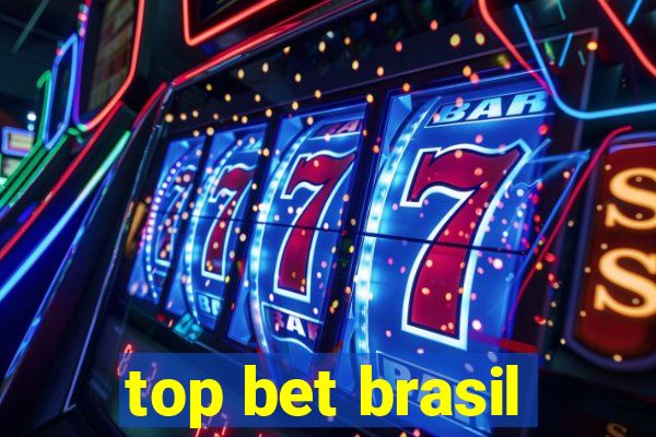 top bet brasil