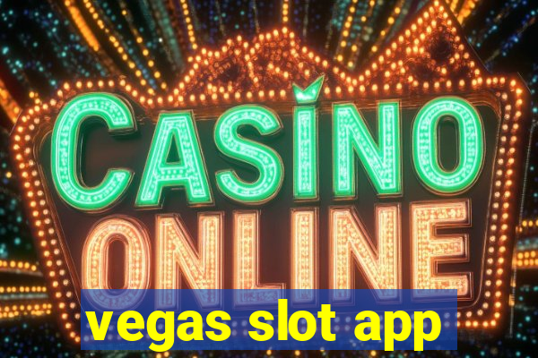 vegas slot app