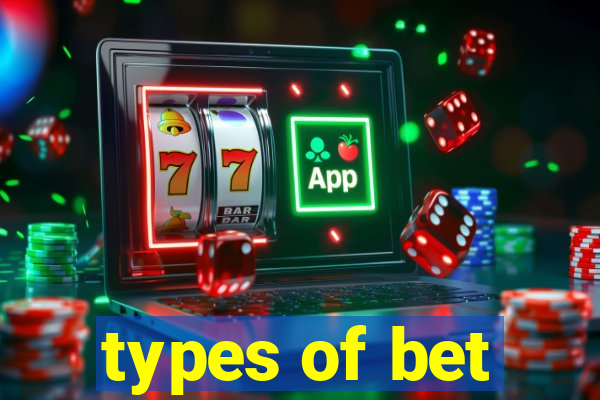 types of bet