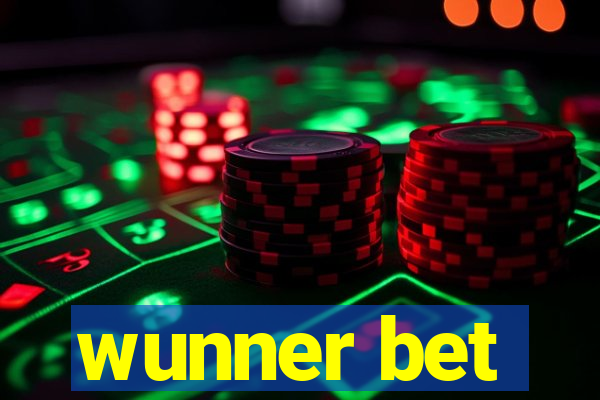 wunner bet