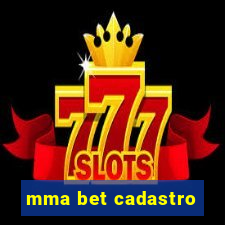 mma bet cadastro