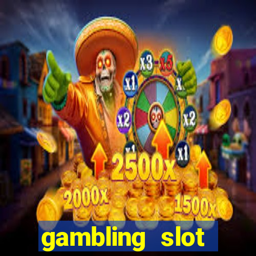 gambling slot machines online