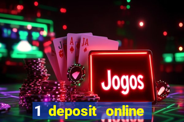 1 deposit online casino nz 2019