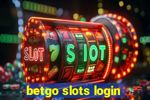 betgo slots login